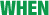 When